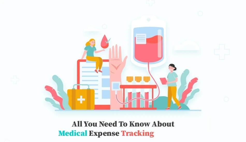 How to Minimize Medical Costs Advantages of Tracking Your Medical Expenses